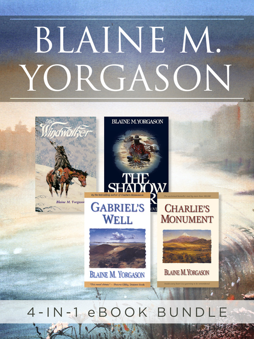 Cover image for Blaine M. Yorgason 4-in-1 eBook Bundle